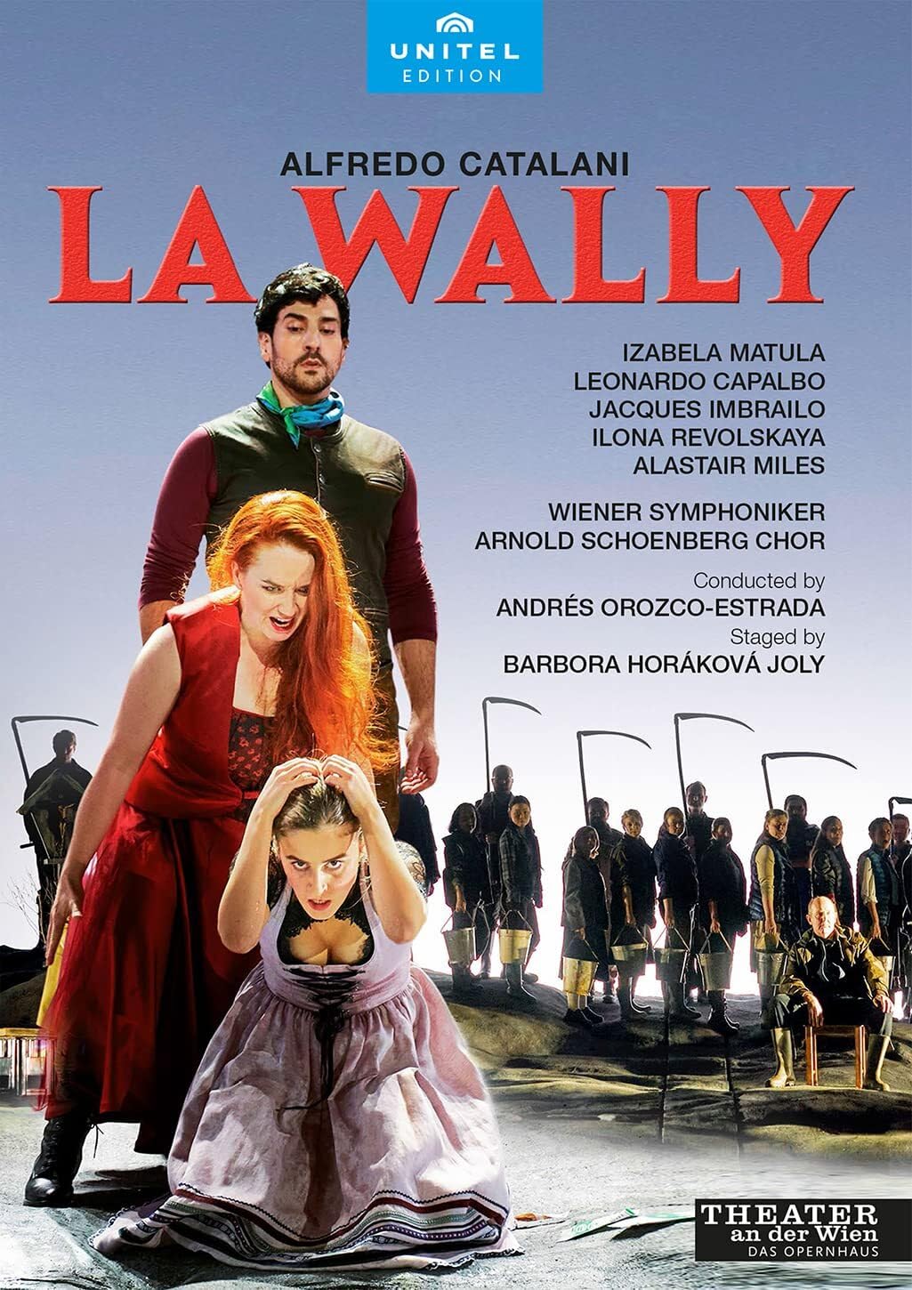 Catalani: La Wally [Izabela Matula; Leonardo Capalbo; Jacques Imbrailo; Andrés Orozco-Estrada ] [Unitel Edition: 806308] [DVD]