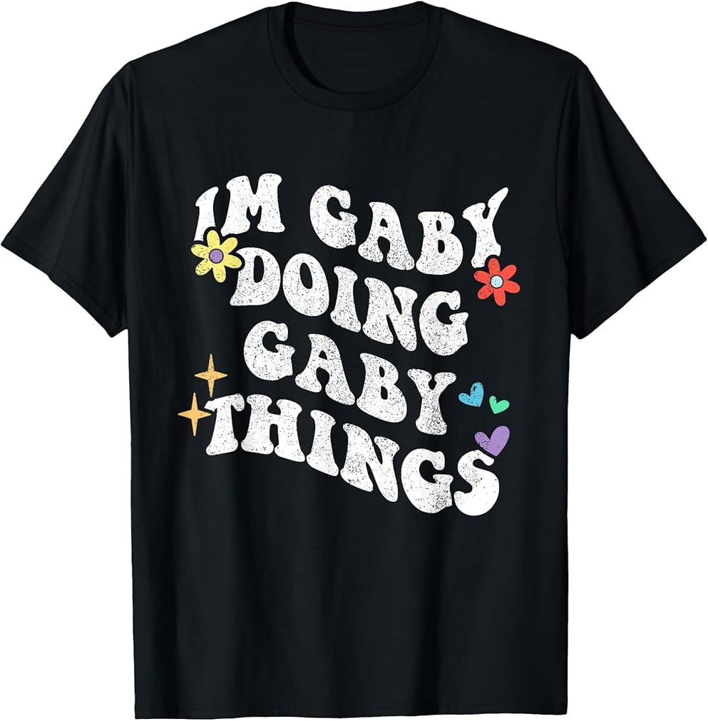 Retro Groovy Im Gaby Doing Gaby Things Funny Mother's Day T-Shirt