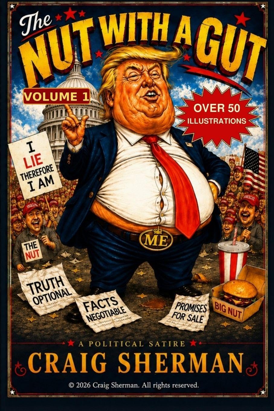 The Nut With A Gut: Volume One
