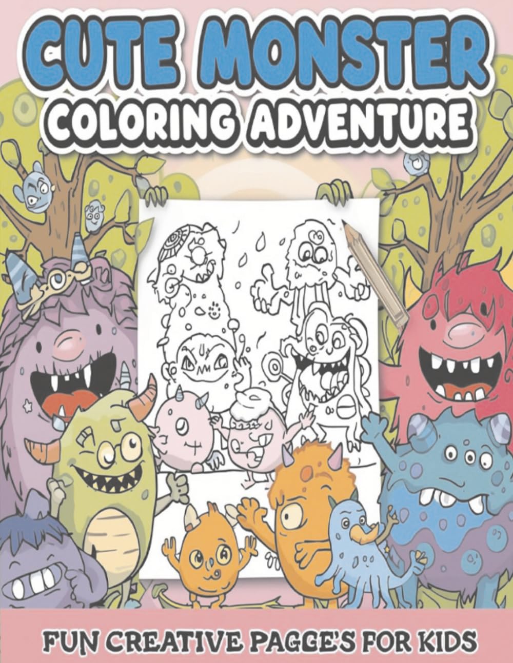 CUTE MONSTER COLORING ADVENTURE FUN CREATIVE PAGES FOR KIDS