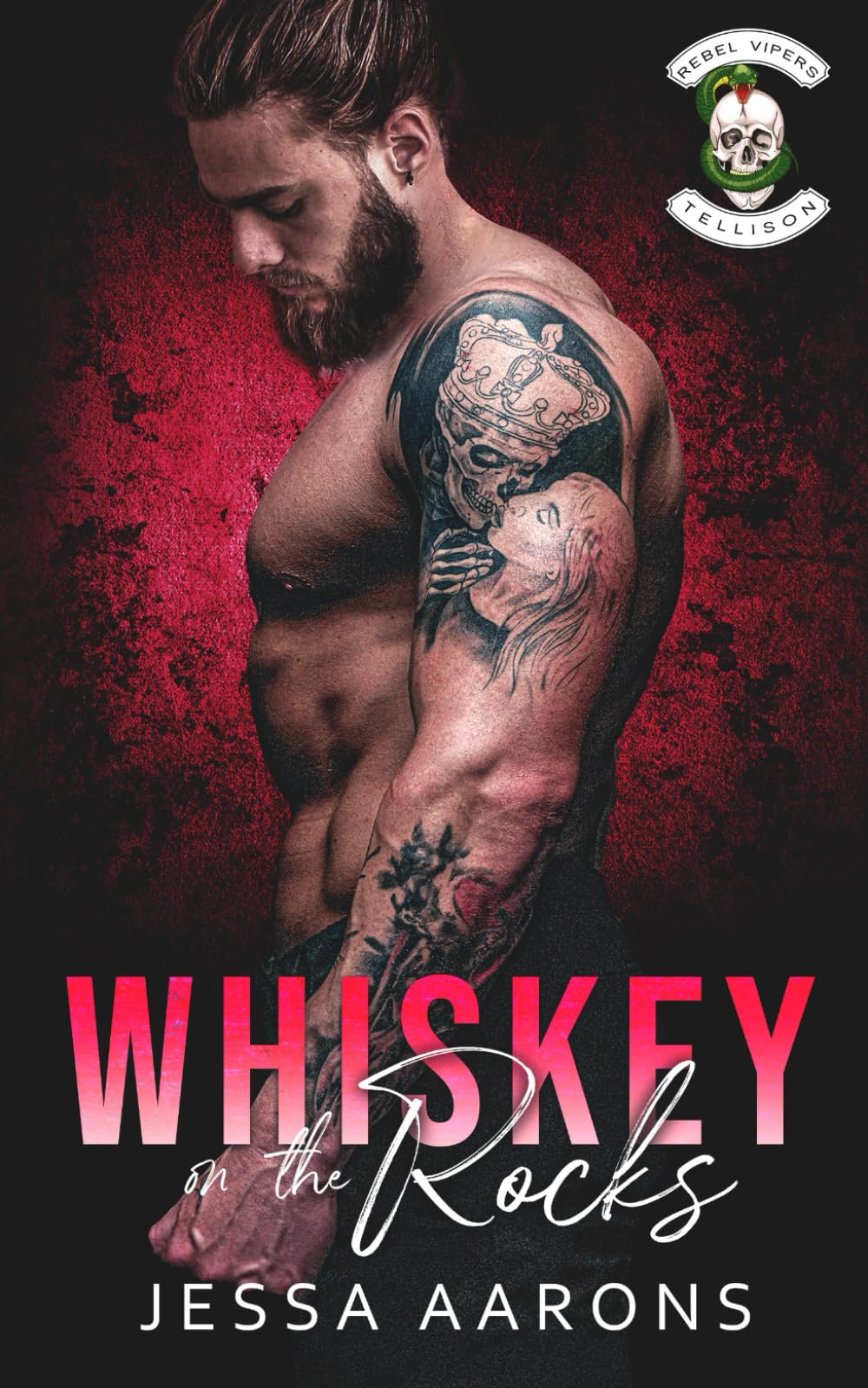 Whiskey on the Rocks: (Rebel Vipers MC)