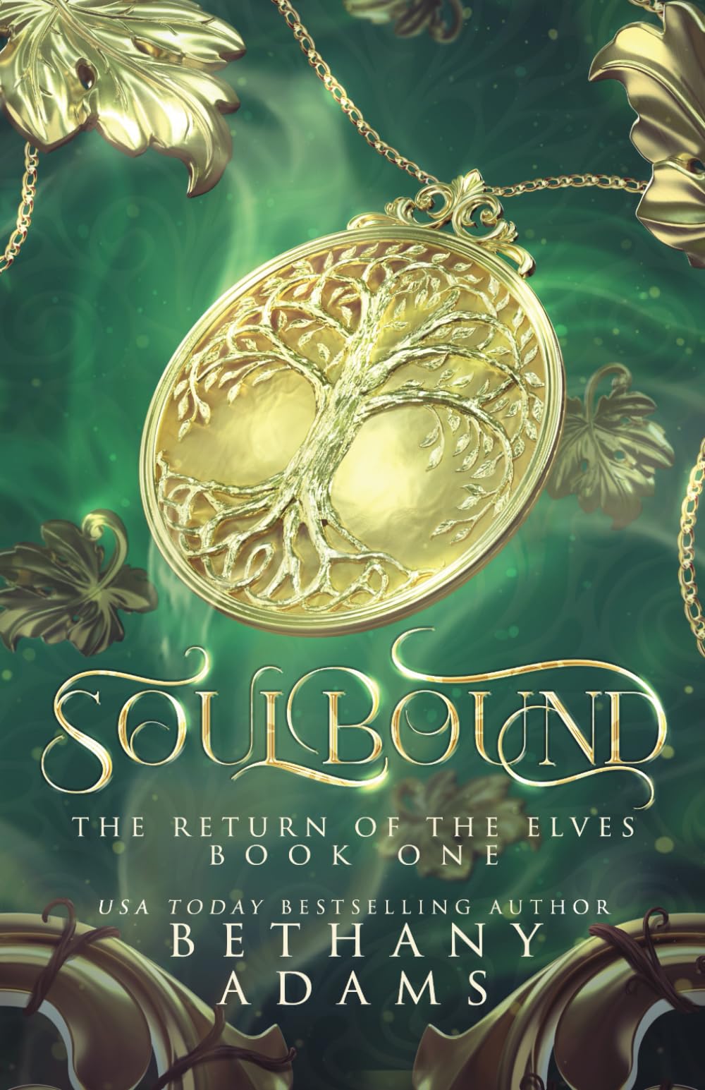 Soulbound: Volume 1 (The Return of the Elves)