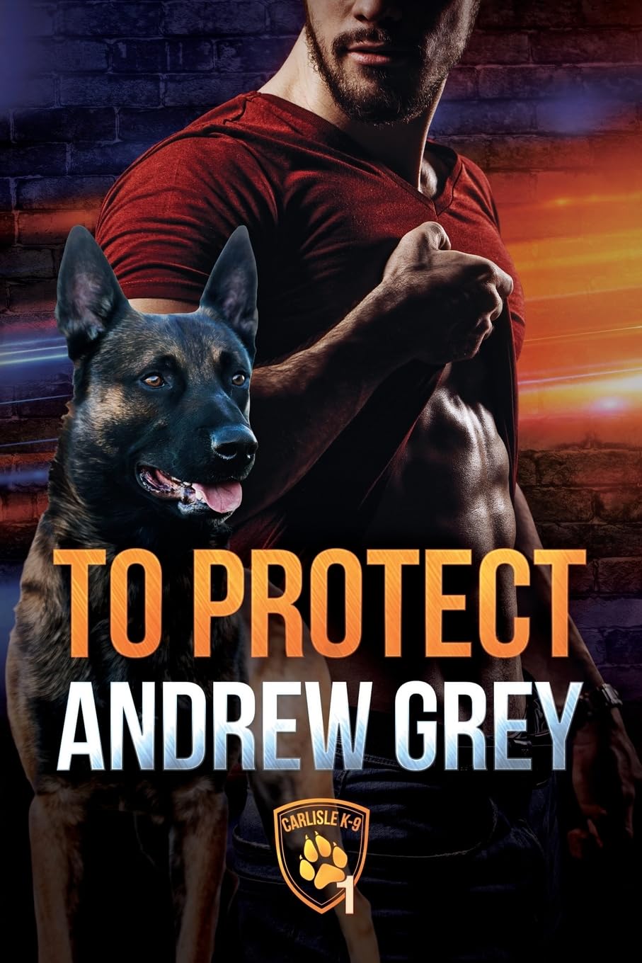 To Protect: 1 (Carlisle K-9)