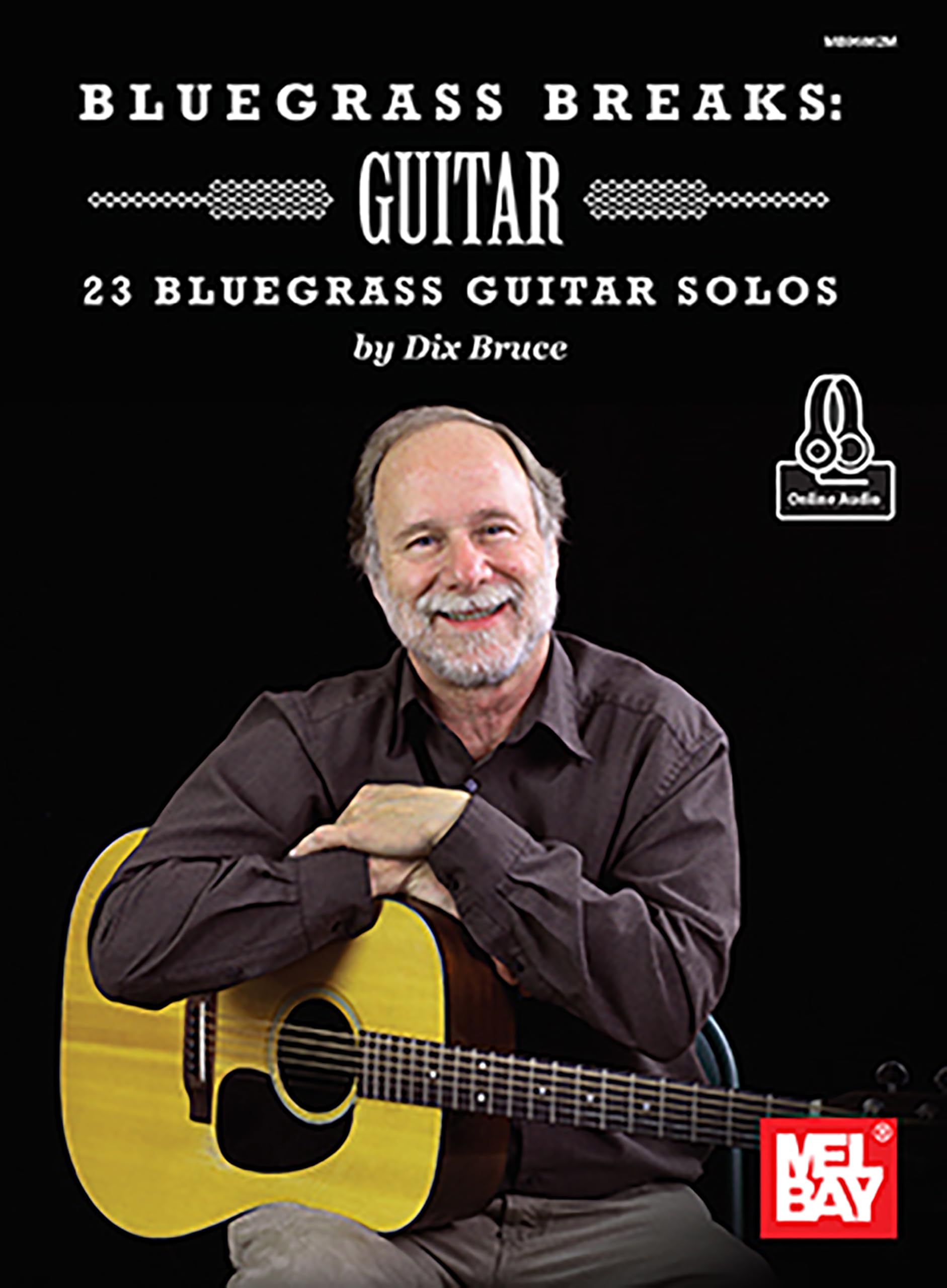 Bluegrass Breaks: Guitar: 23 Bluegrass Guitar Solos
