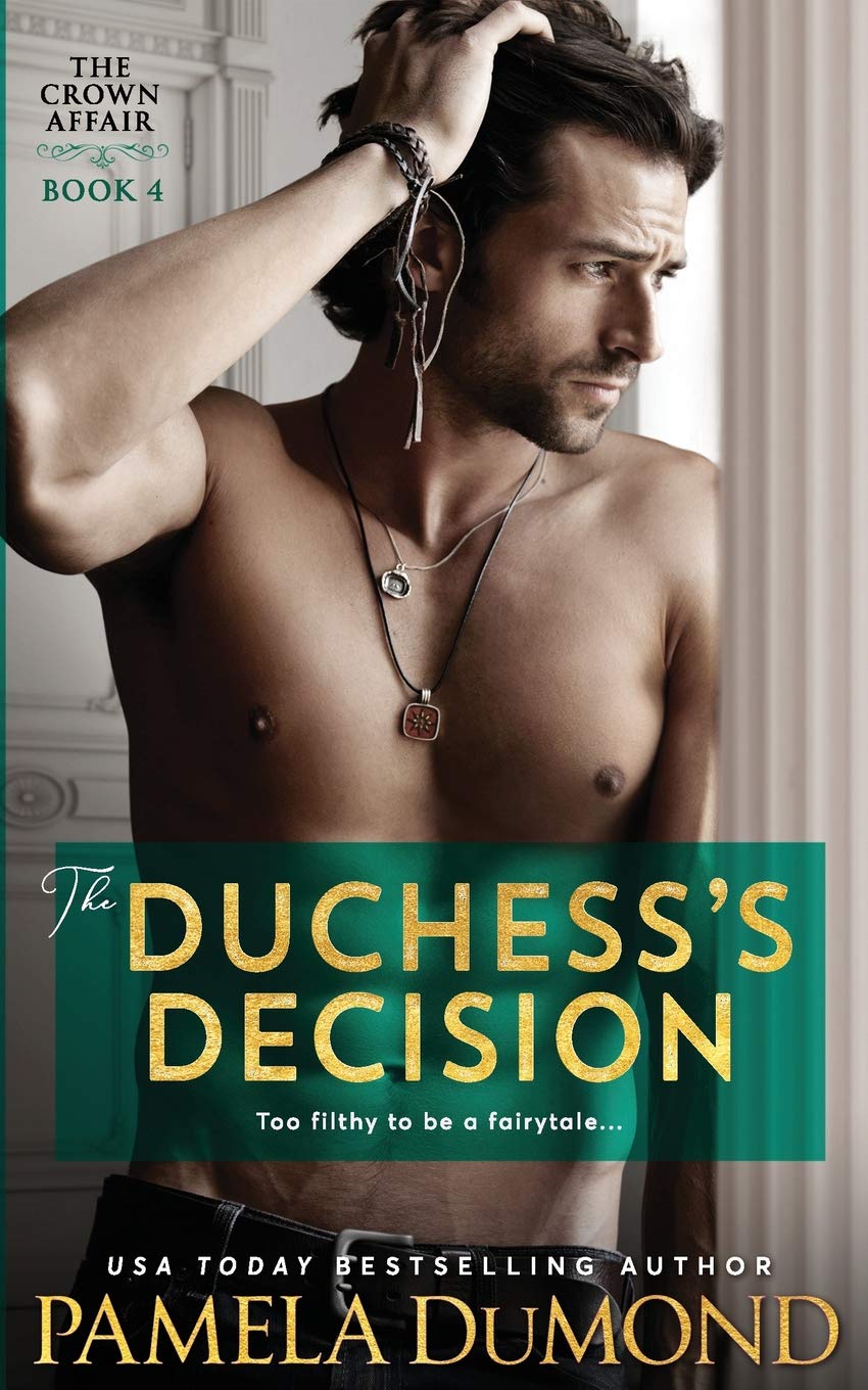 The Duchess's Decision