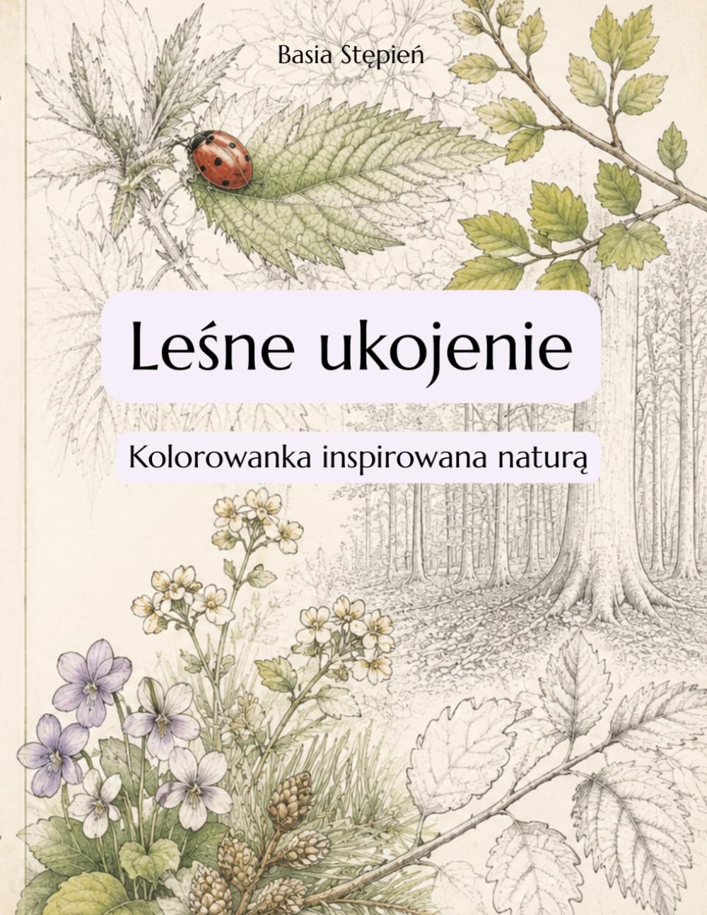 Leśne ukojenie: Kolorowanka inspirowana naturą