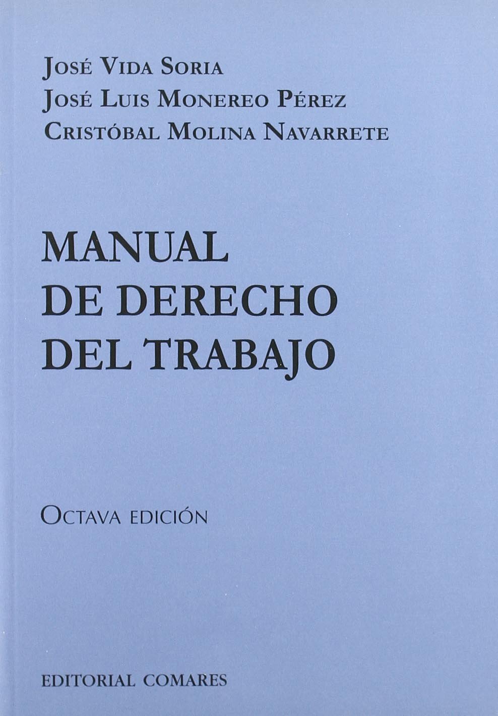 Manual de derecho del trabajo (8ª edicion)