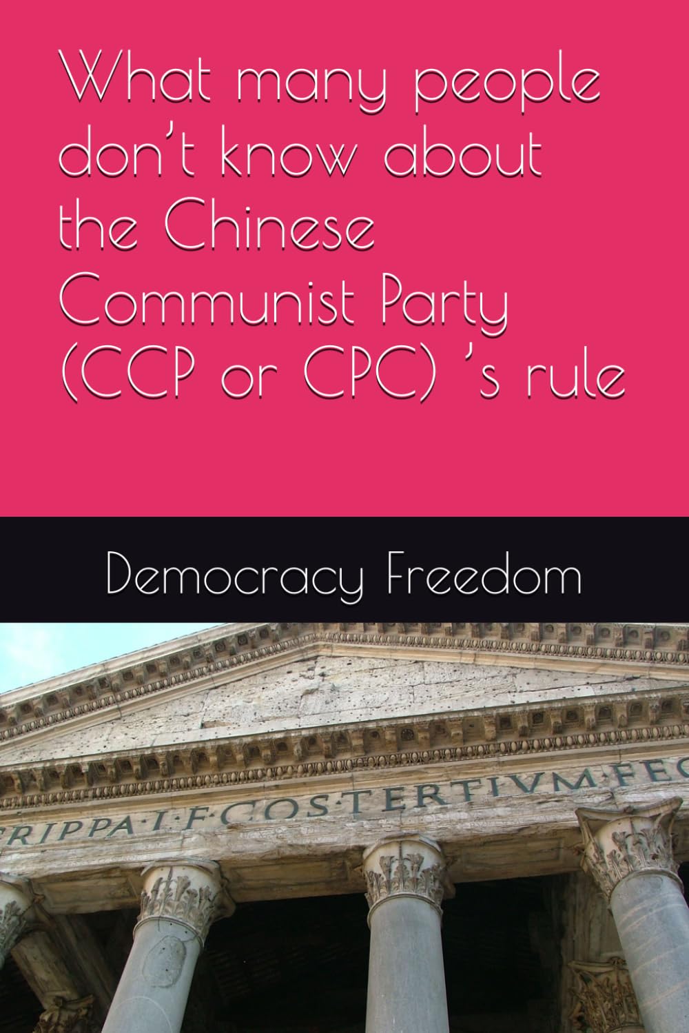 What many people don’t know about the Chinese Communist Party (CCP or CPC) ’s rule