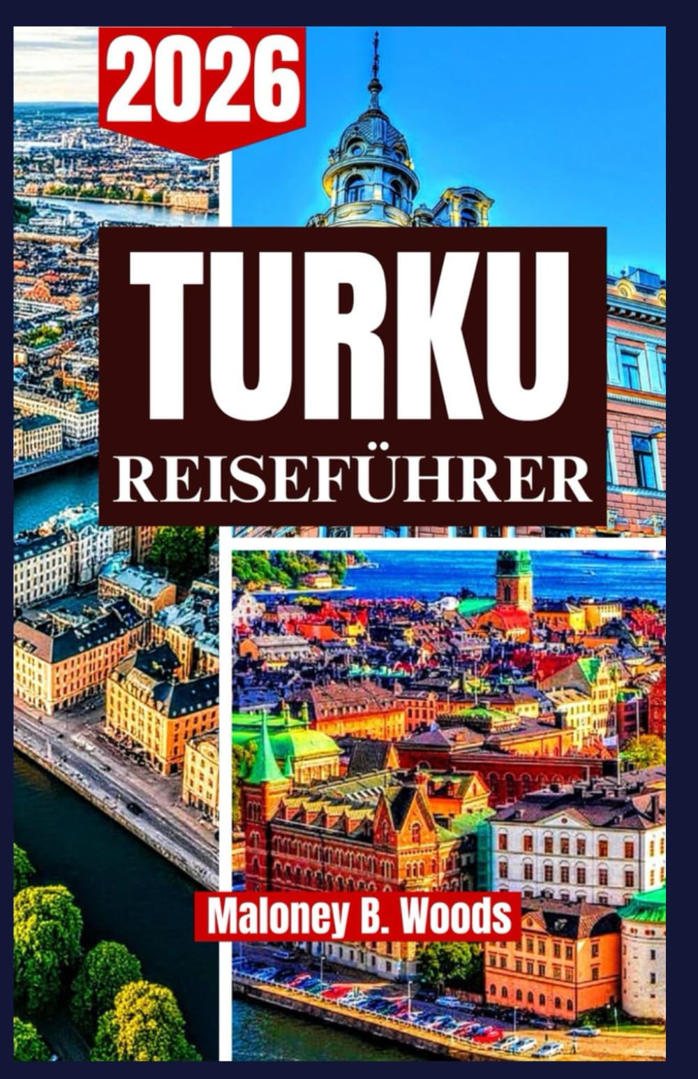 Turku Reiseführer 2026: Praktisches Handbuch für Reisende, Kultur, Geschichte, Essen, Natur, Aktivitäten & Lokale Highlights