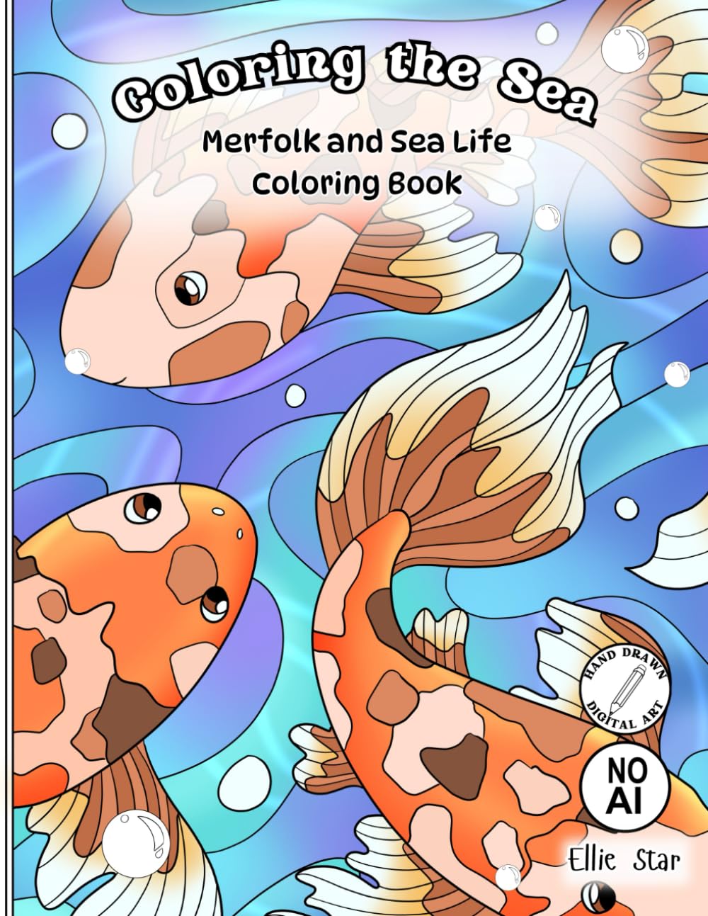 Coloring the Sea: Merfolk and Sea Life Coloring Book