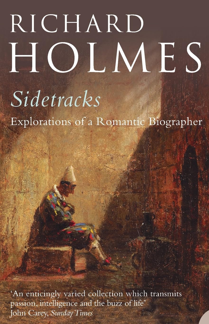 SIDETRACKS: A Classic Biography and Memoir of the Great Romantic and Gothic Writers