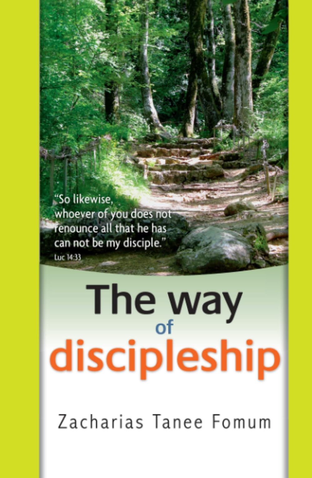 The Way of Discipleship (The Christian Way)