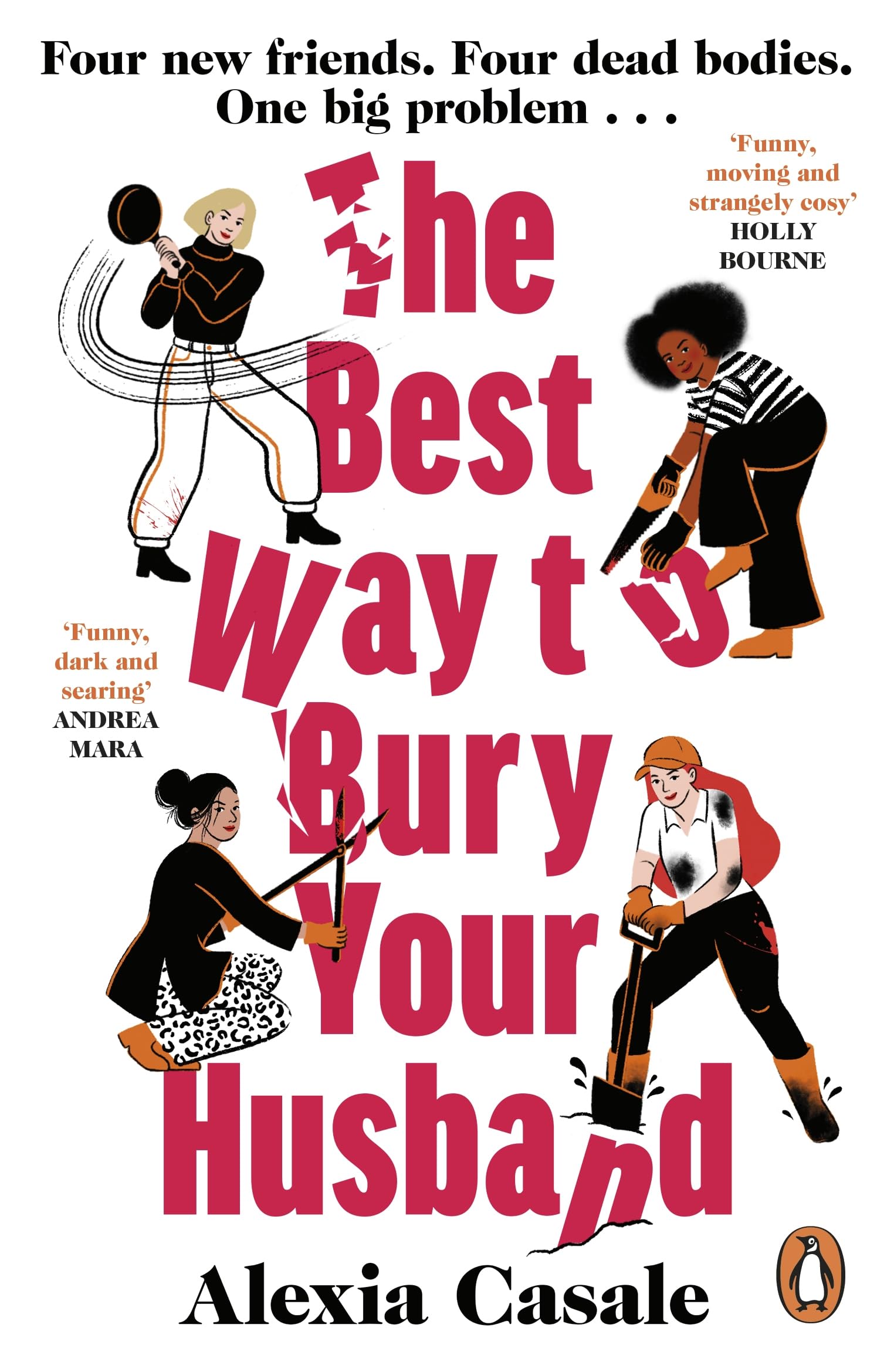 The Best Way to Bury Your Husband by Alexia Casale (Paperback Book)