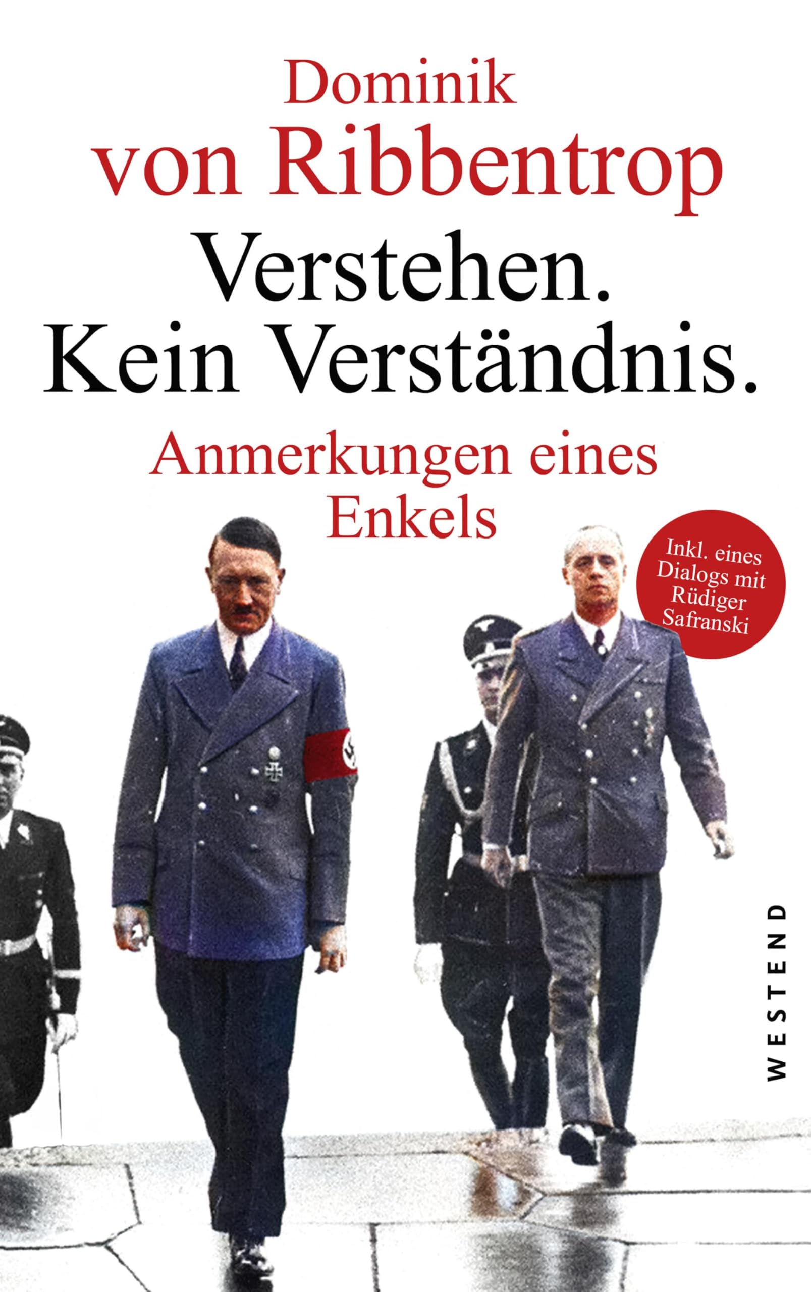Verstehen. Kein Verständnis.: Anmerkungen eines Enkels