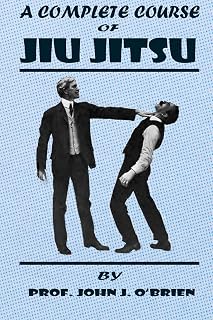 A Complete Course Of Jiu Jitsu