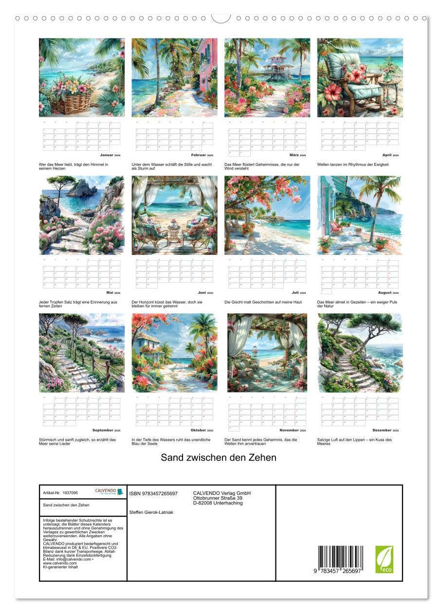 Sand zwischen den Zehen (hochwertiger Premium Wandkalender 2026 DIN A2 hoch), Kunstdruck in Hochglanz: Sand zwischen den Zehen: Poetische Gedanken ... Magie des Meeres einfangen. (CALVENDO Natur)