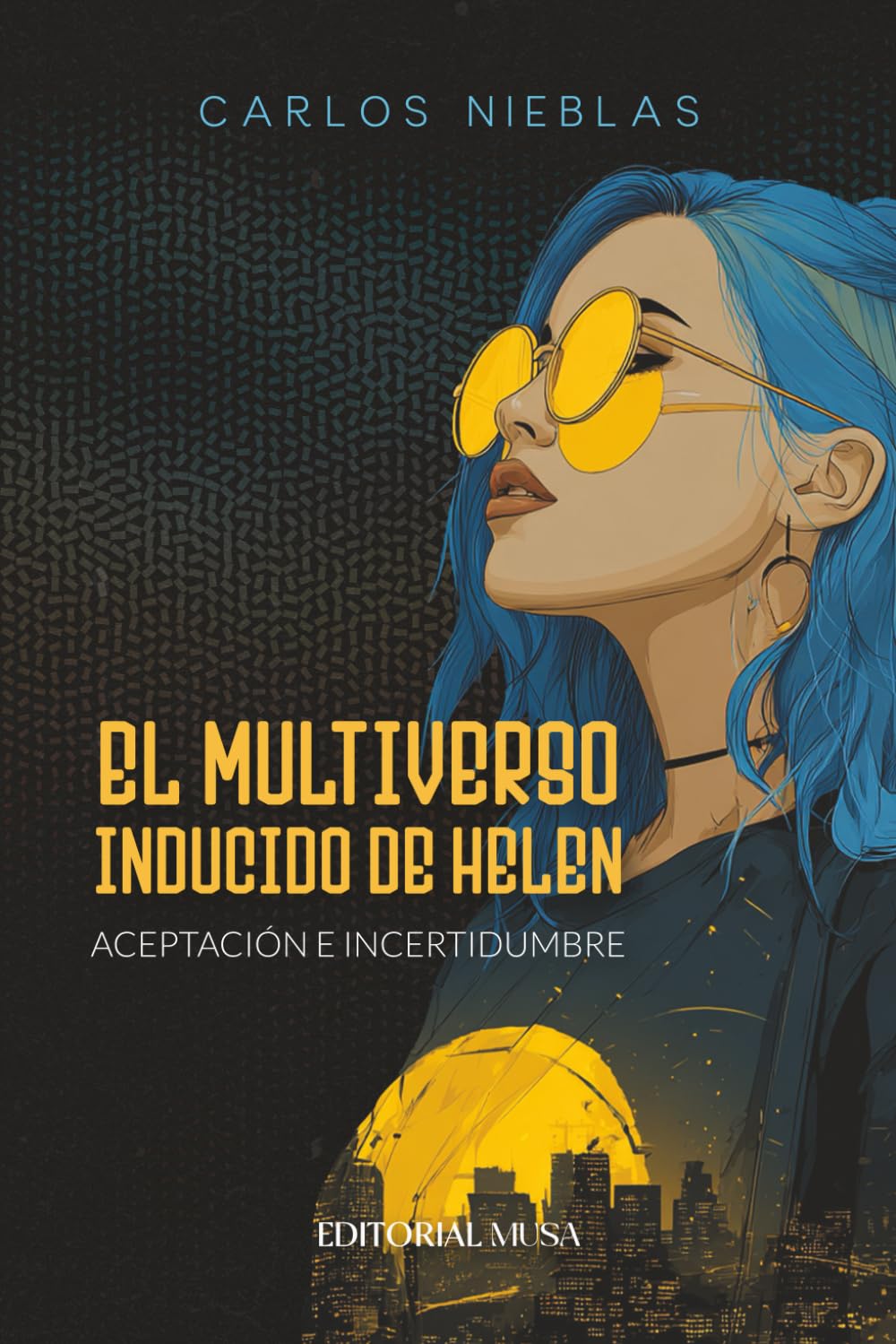 El multiverso inducido de Helen: Conciencia, inteligencia artificial y la decisión de vivir cuando el tiempo se agota