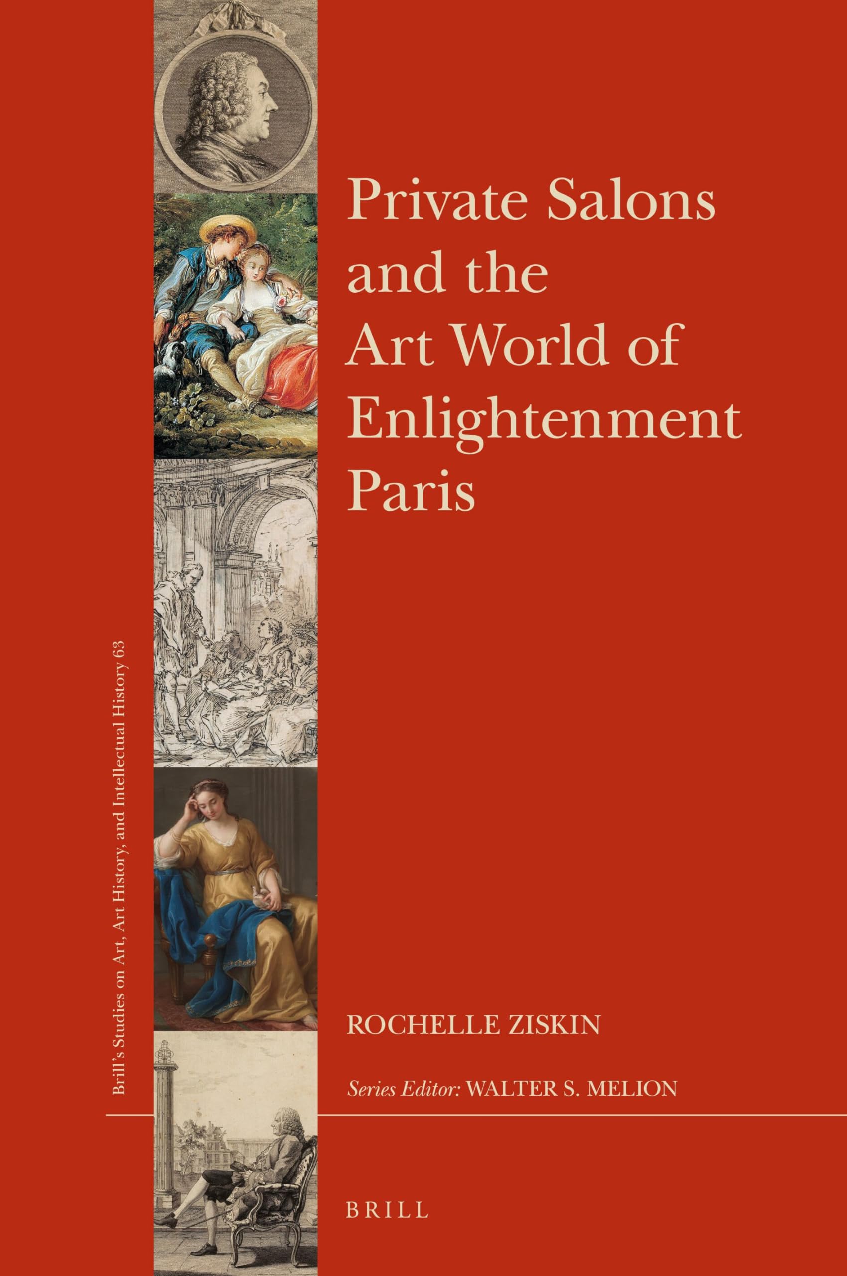 Art World of Enlightenment Paris : un ouvrage académique de référence aux finitions soignées