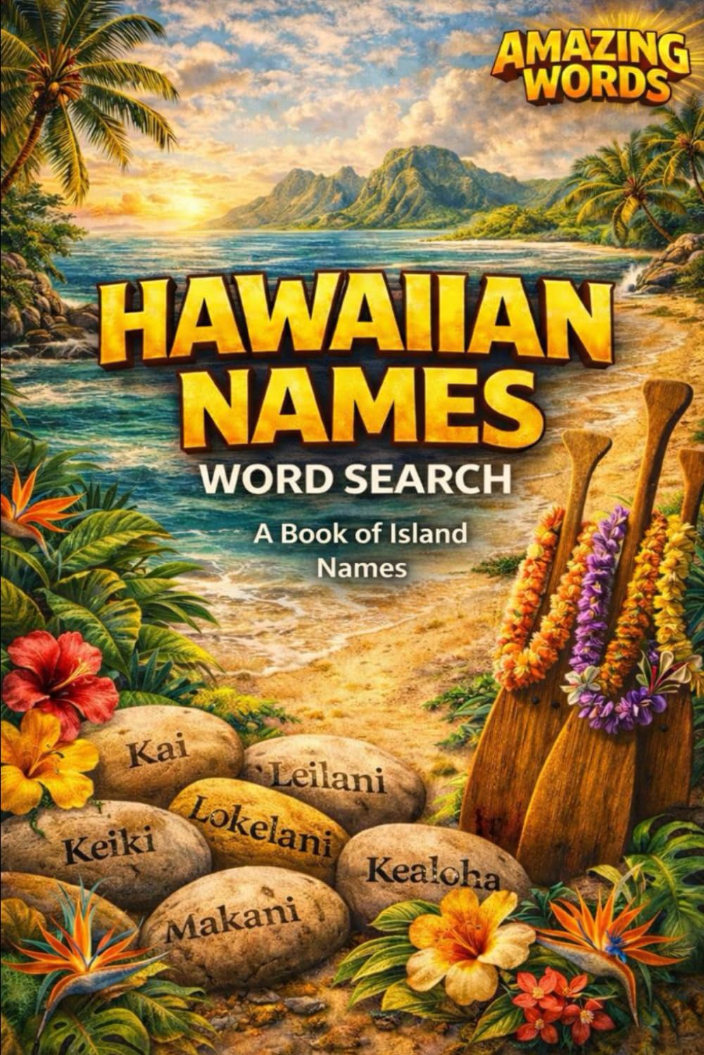 Amazing Words: Hawaiian Names