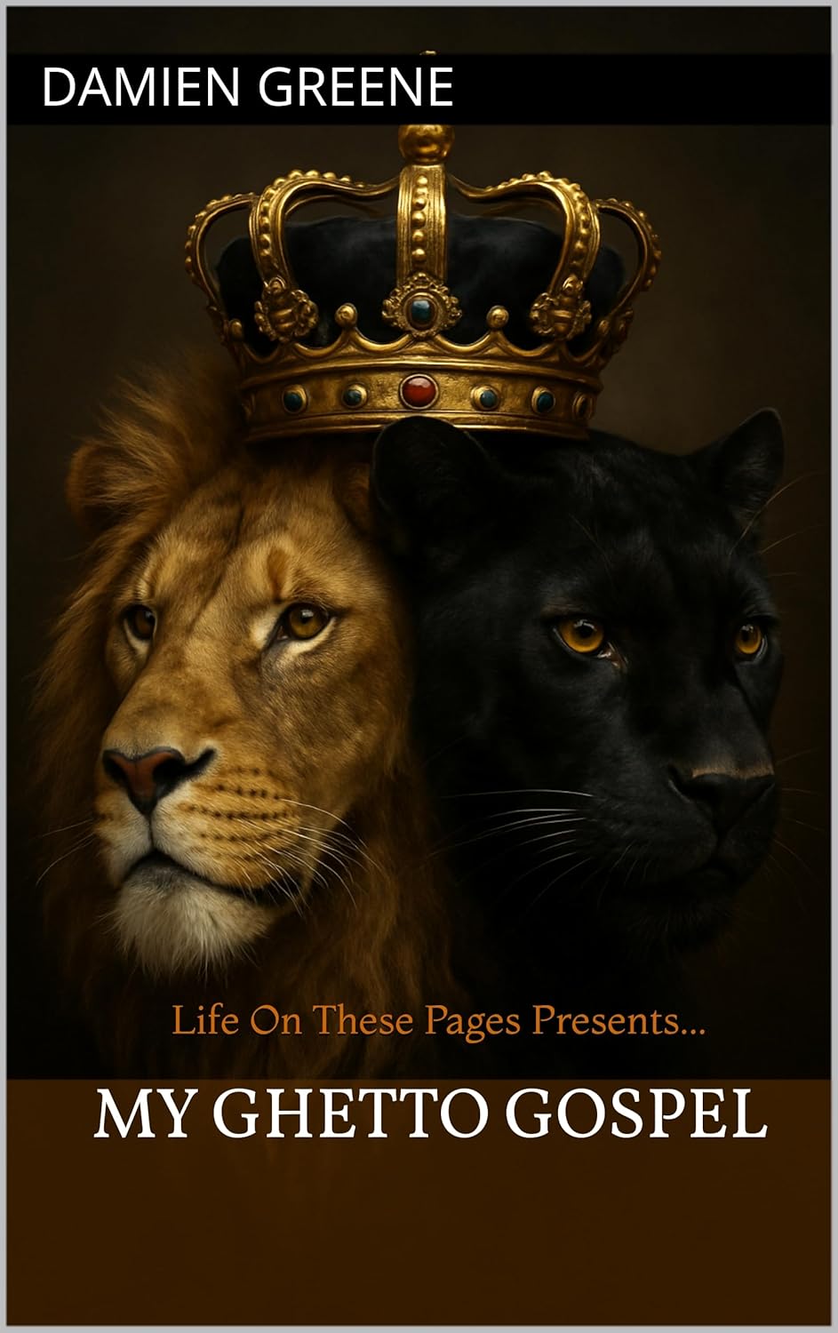 Life On These Pages Presents: My Ghetto Gospel      Kindle Edition