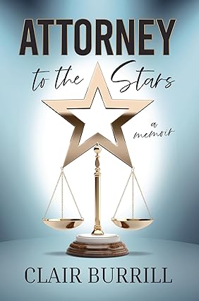 Attorney to the Stars: A Memoir