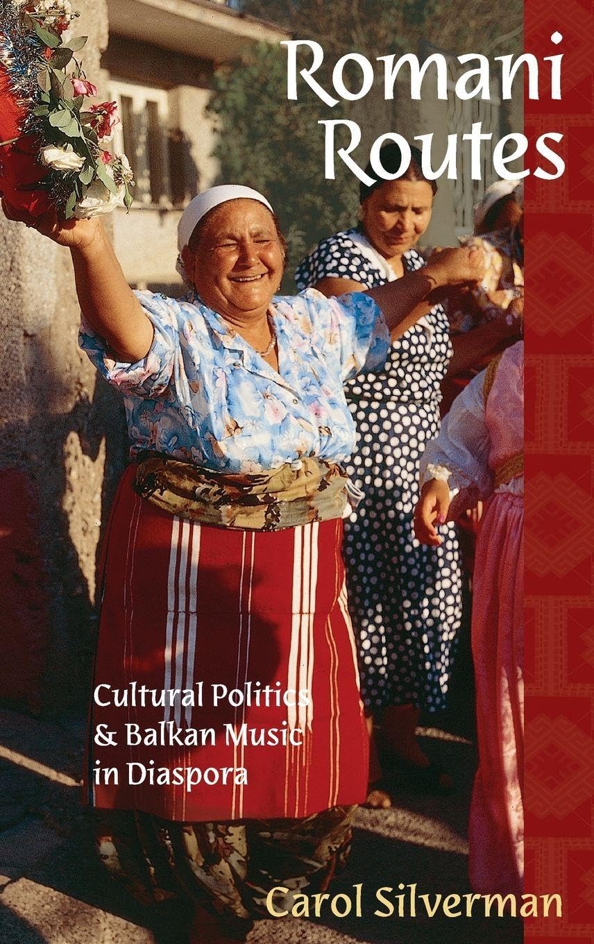 Romani Routes livre pour étudier l'ethnomusicologie et l'histoire des Balkans