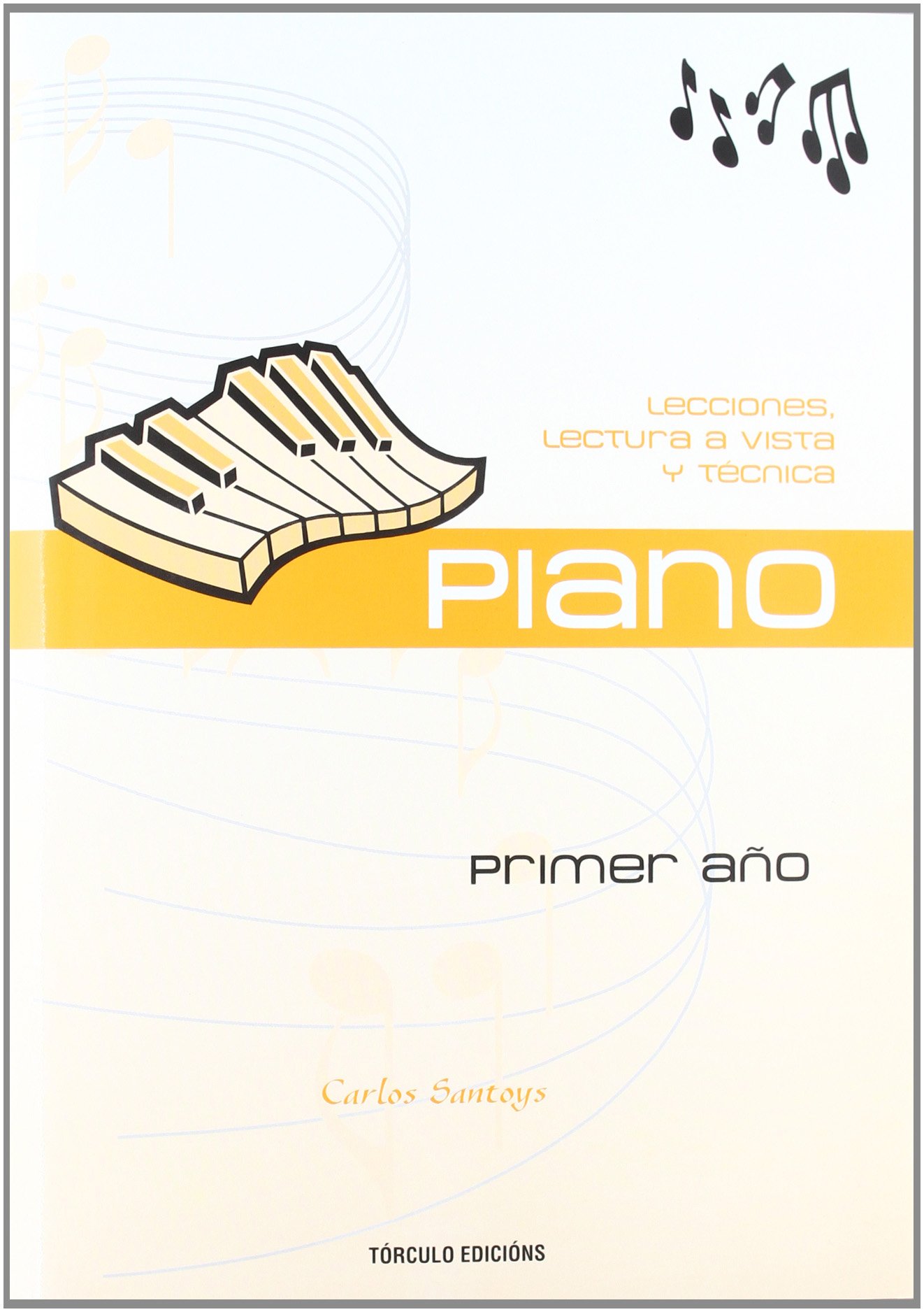 Piano primer año méthode anti découragement pour apprendre les notes sans solfège lourd