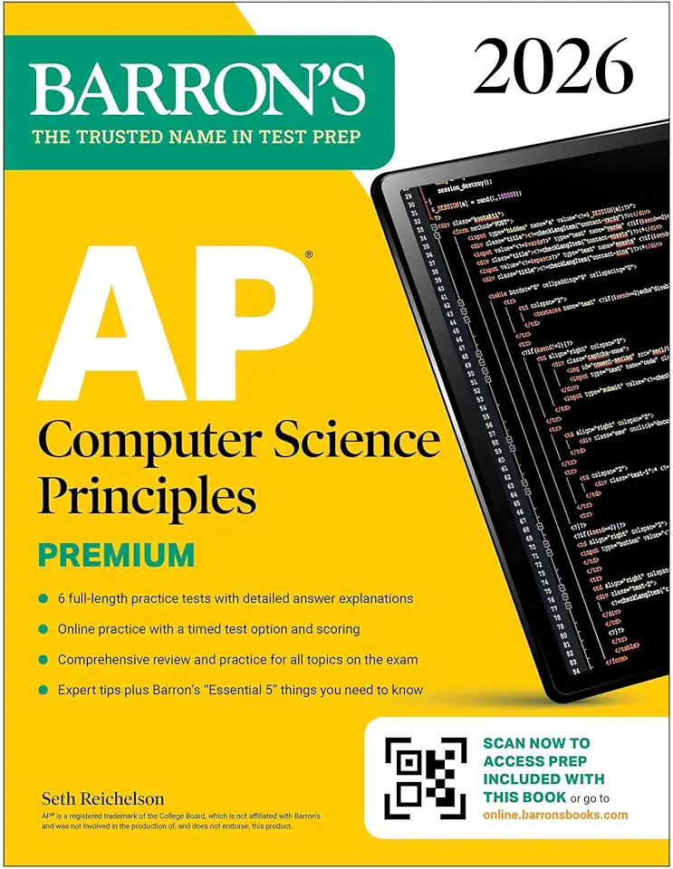 AP Computer Science Principles Premium, 2026: Prep Book with 6 Practice Tests + Comprehensive Review + Online Practice (Barron's AP Prep)