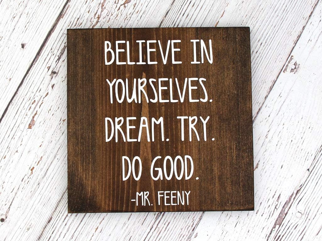 EricauBird Inspirational Hand Painted Wood Sign Believe in Yourselves Dream Try Do Good Wall Art Sign Rustic Wall Art Decor for Living Room Bedroom Office Dark Walnut Or Gray