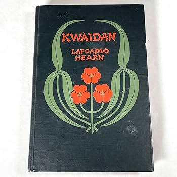 洋書 KWAIDAN by Lafcadio Hearn Amazon | Kwaidan: Stories and Studies of Strange Things