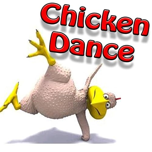 Chicken Dance (Chicken Chicken) de Chicken Dance Party DJ's en Amazon