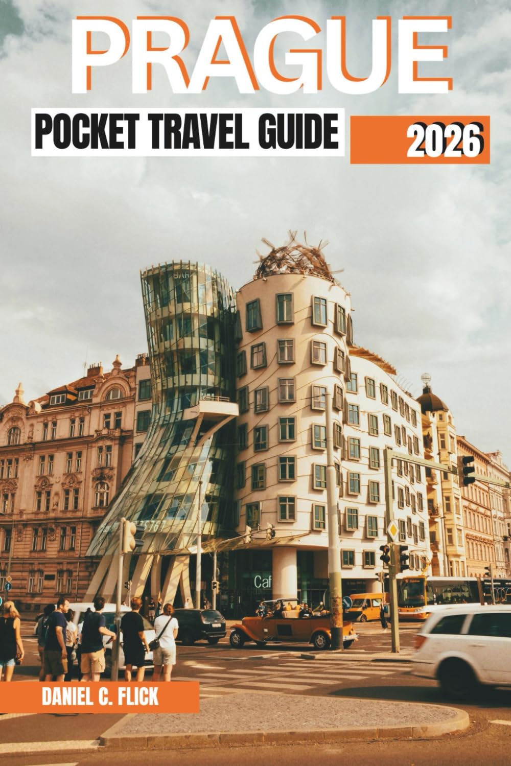 Prague Pocket Travel Guide 2026: Exploring the Top Attractions and Hidden Gems of Czech Capital City