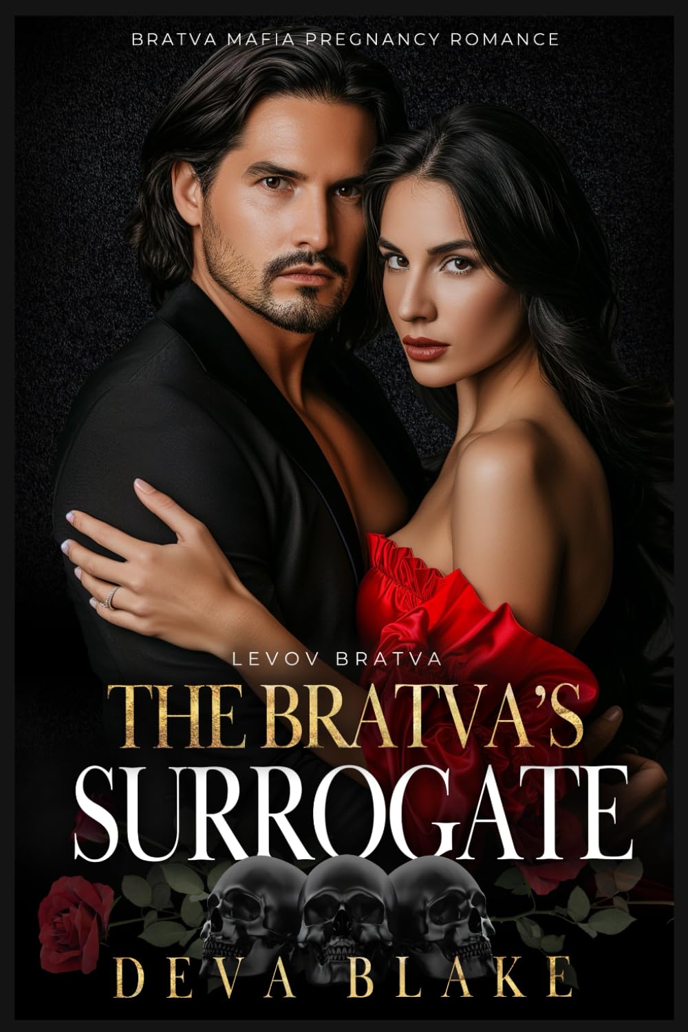The Bratva’s Surrogate: Bratva Mafia Pregnancy Romance: 6 (Levov Bratva)