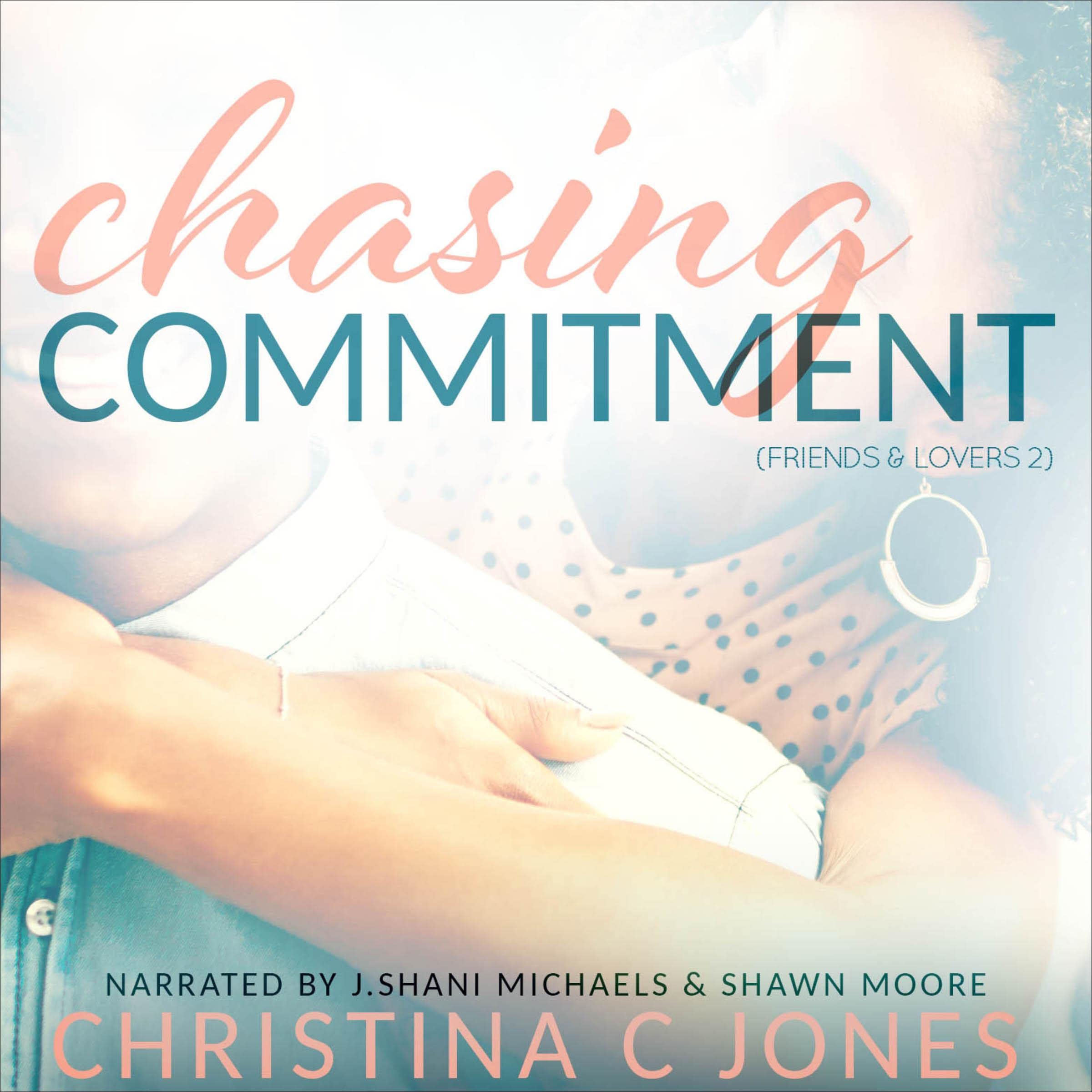Chasing Commitment