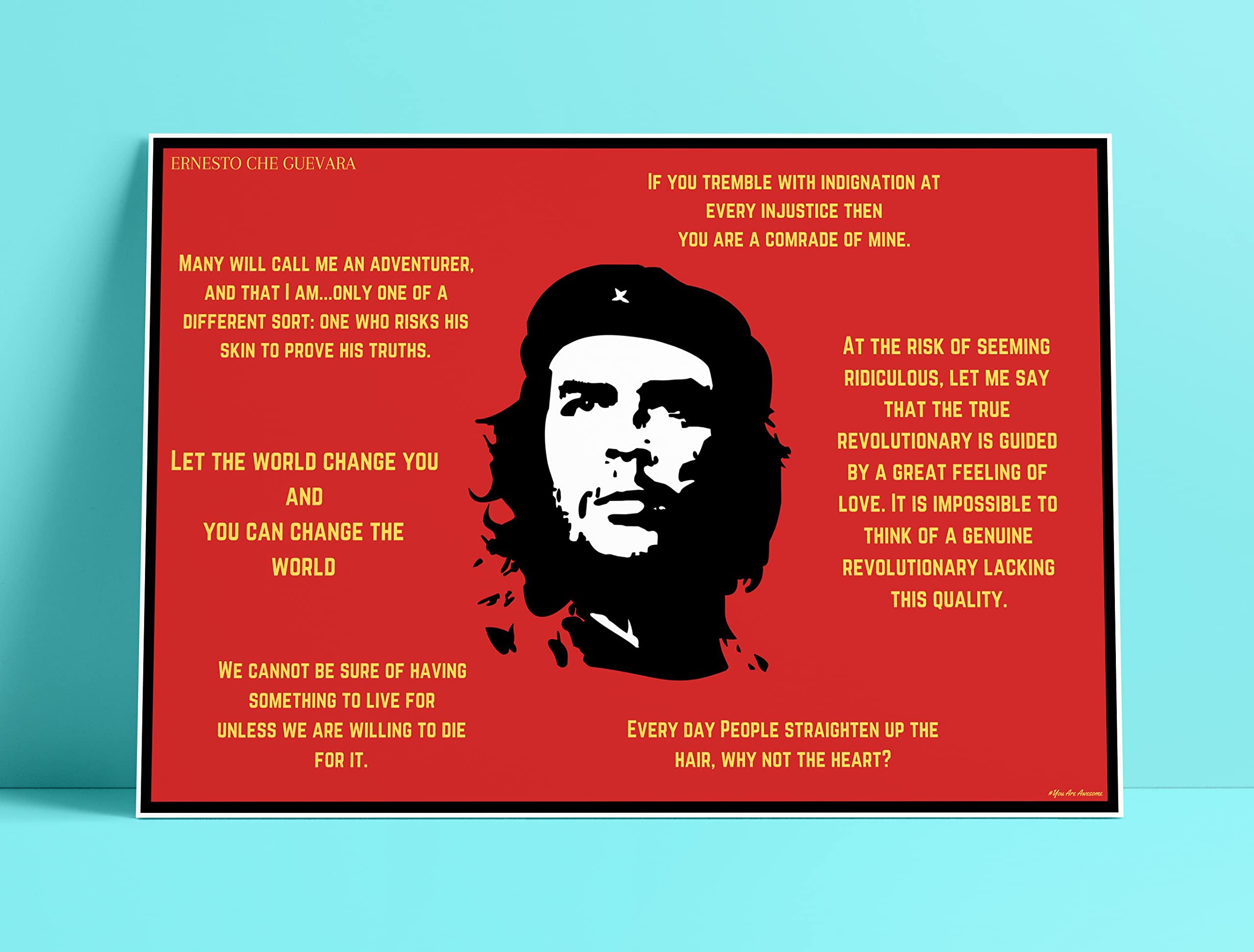You are Awesome -Ernesto Che Guevara Quotes Illustrated Poster 01 (18inchx12inch)