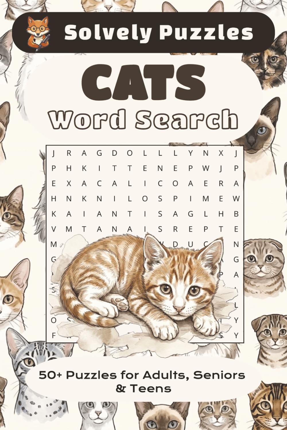 Cat Word Search Puzzle Book: Word Searches with Easy to Read Print about Cats, Cat breeds, Kittens and More | 6x9 inches, 110 pages | 50+ Puzzles... Gift for Vacations, Holidays and Free Time