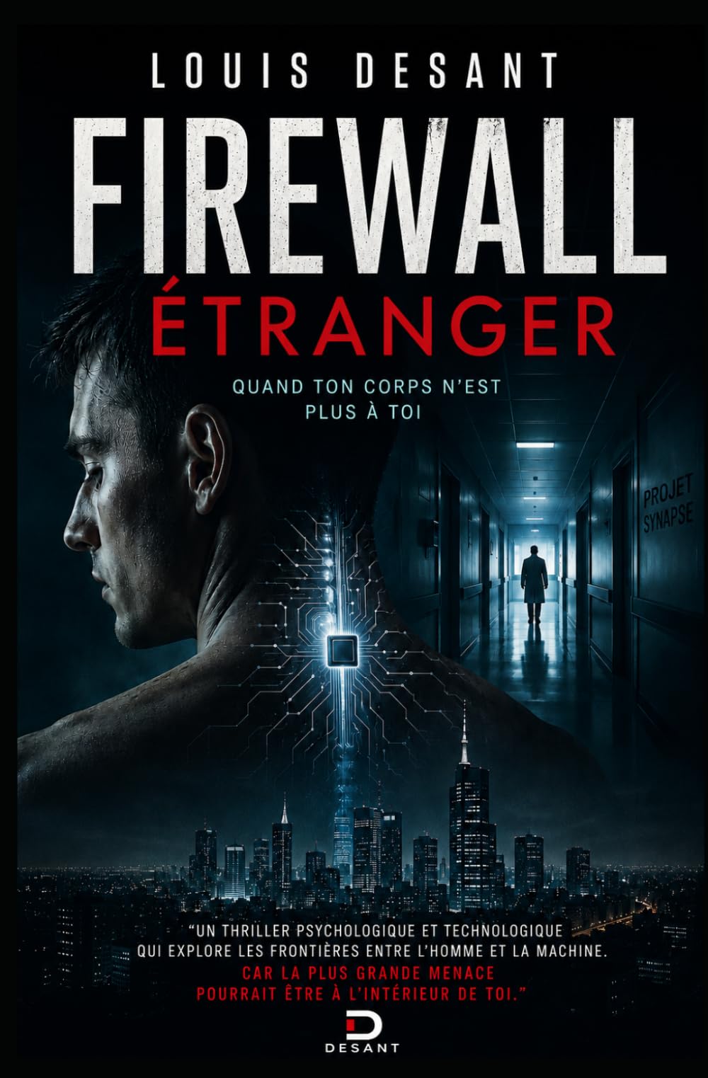 Firewall Étranger: Quand votre corps cesse de vous appartenir: 1 (UNIVERS FIREWALL)
