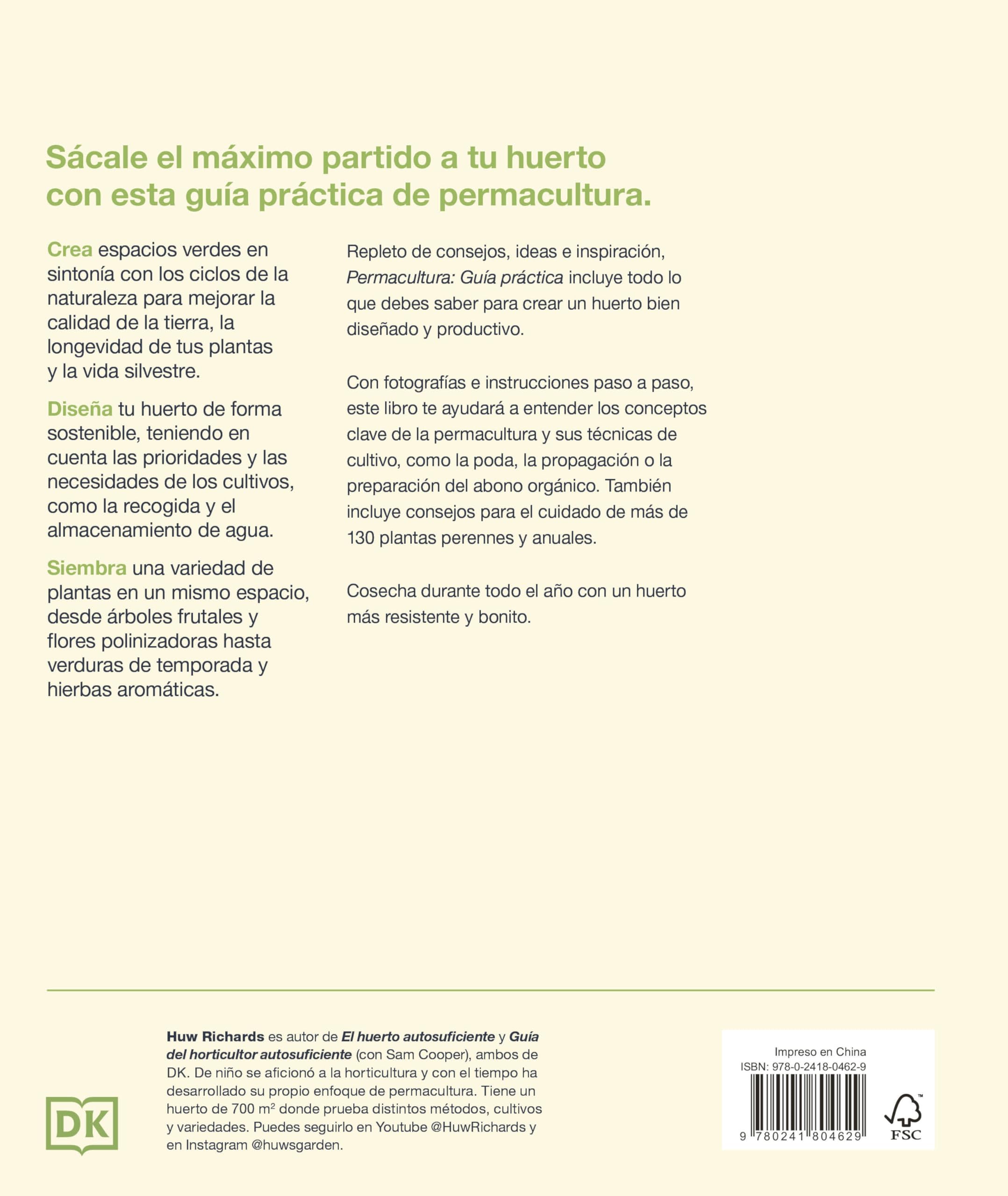 Permacultura: Guía práctica: Cultivos resilientes y regenerativos para cosechar todo el año (Jardinería)