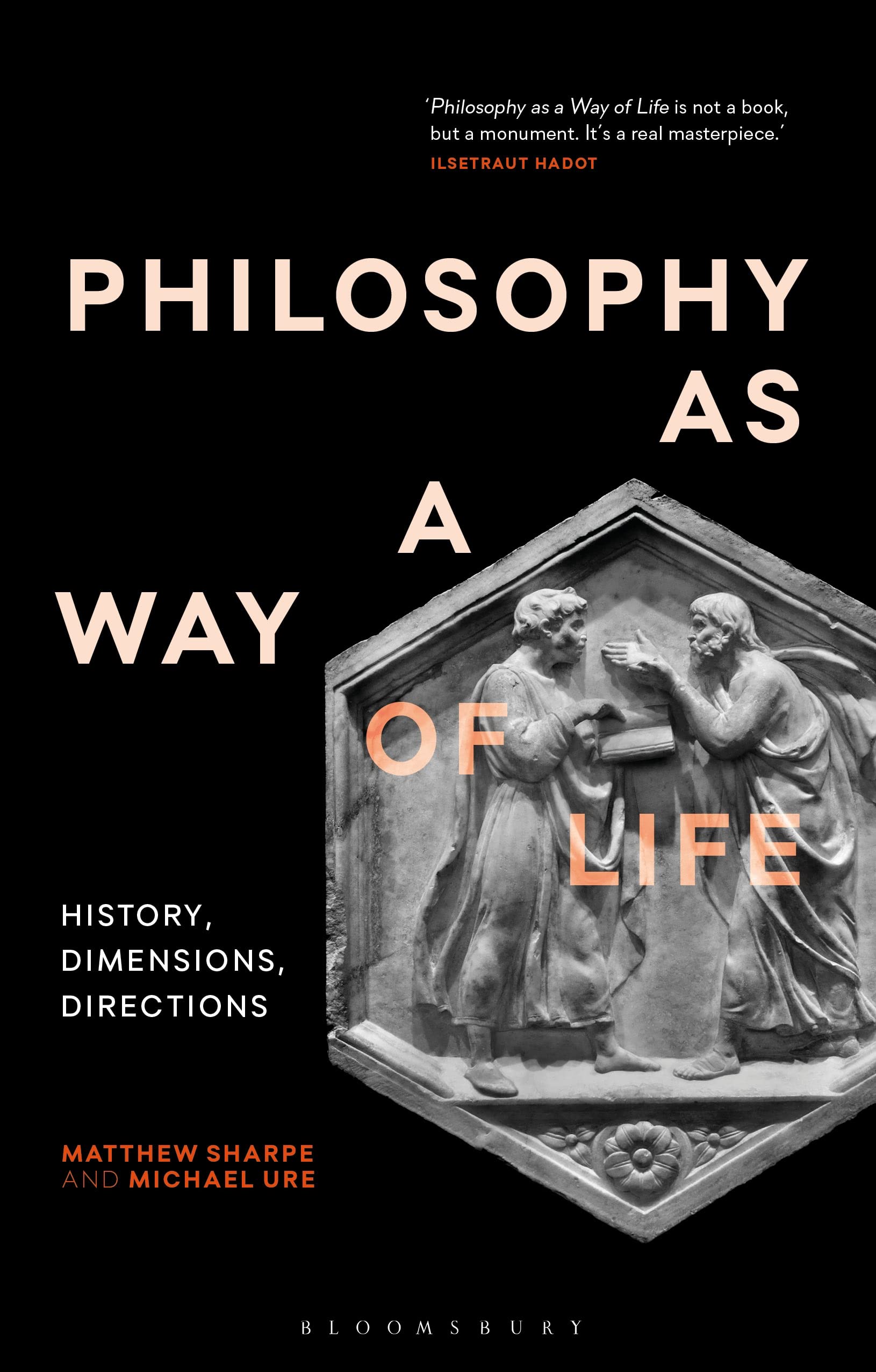 Philosophy as a Way of Life: From Antiquity to Mod.by Ure, Sharpe, Jay**
