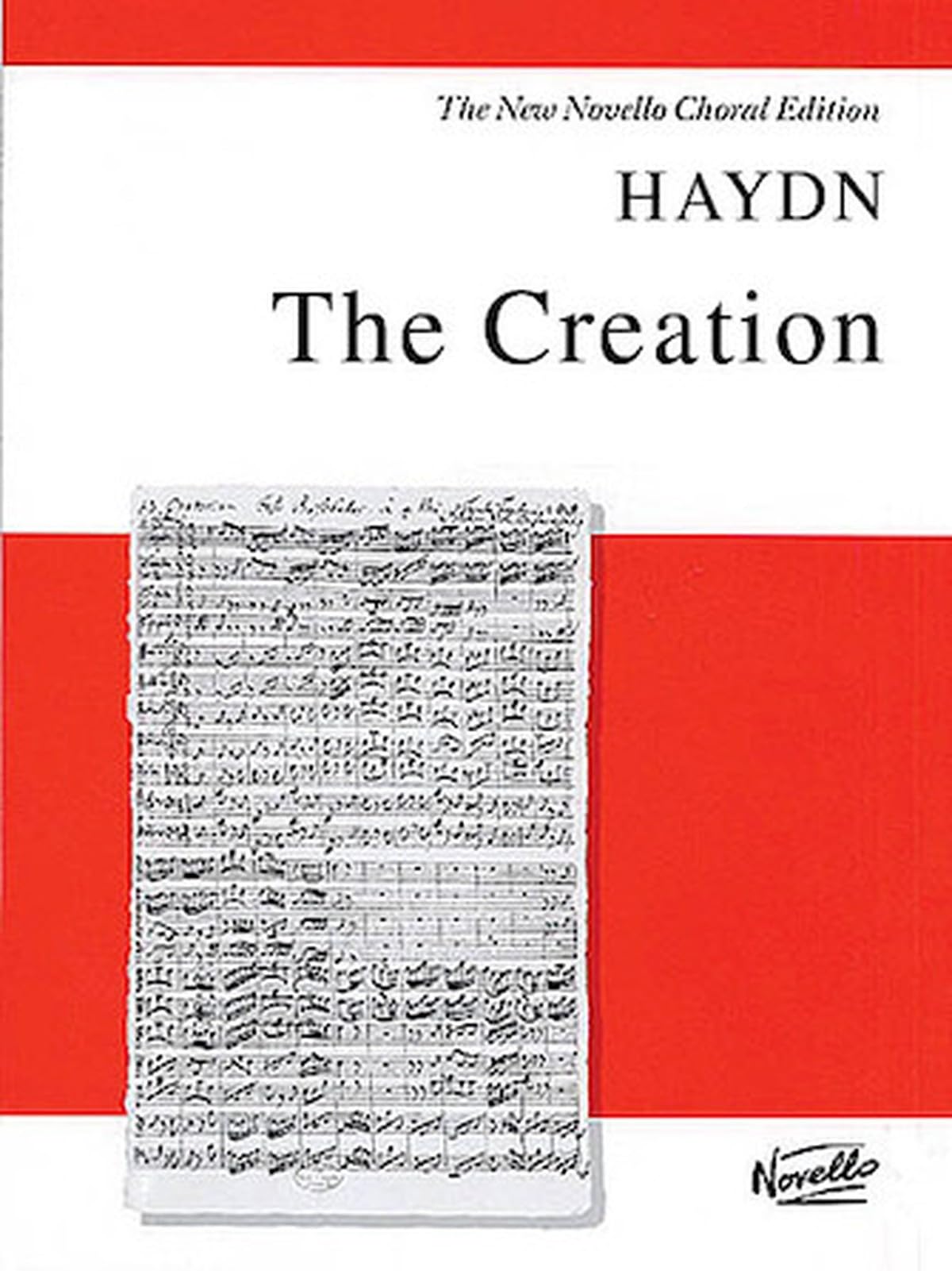 The Creation Franz Joseph Haydn Part Soloists, SATB and Piano Novello and Co