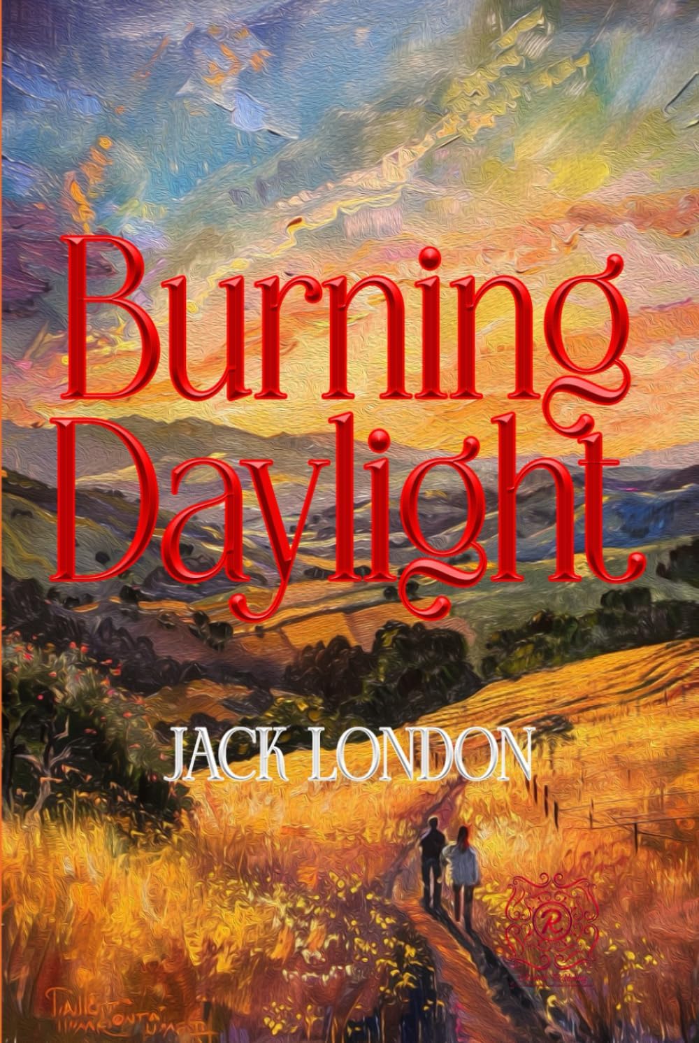 Burning Daylight: Rebirth Collectors' Edition | Annotated