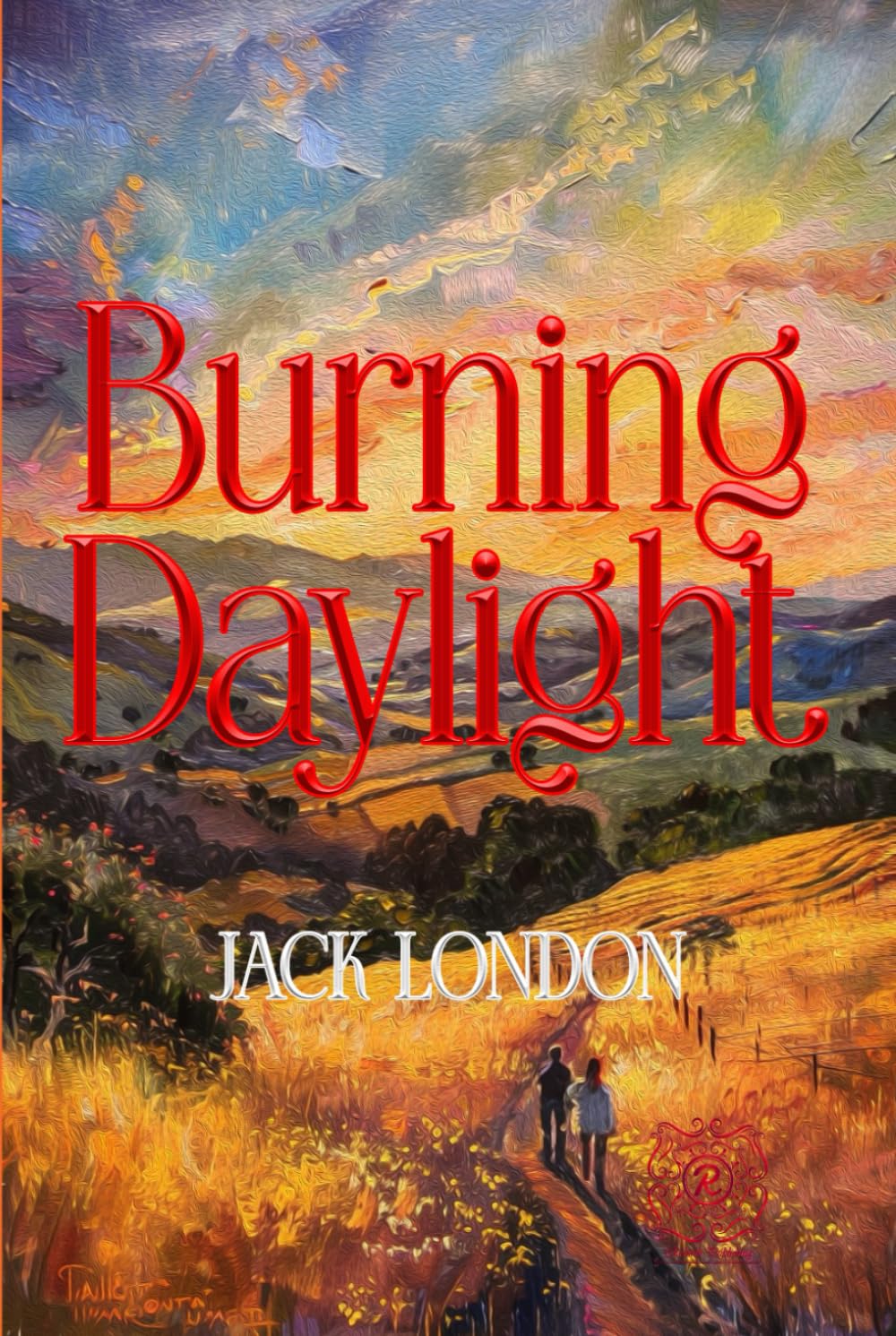 Burning Daylight: Rebirth Collectors' Edition | Annotated