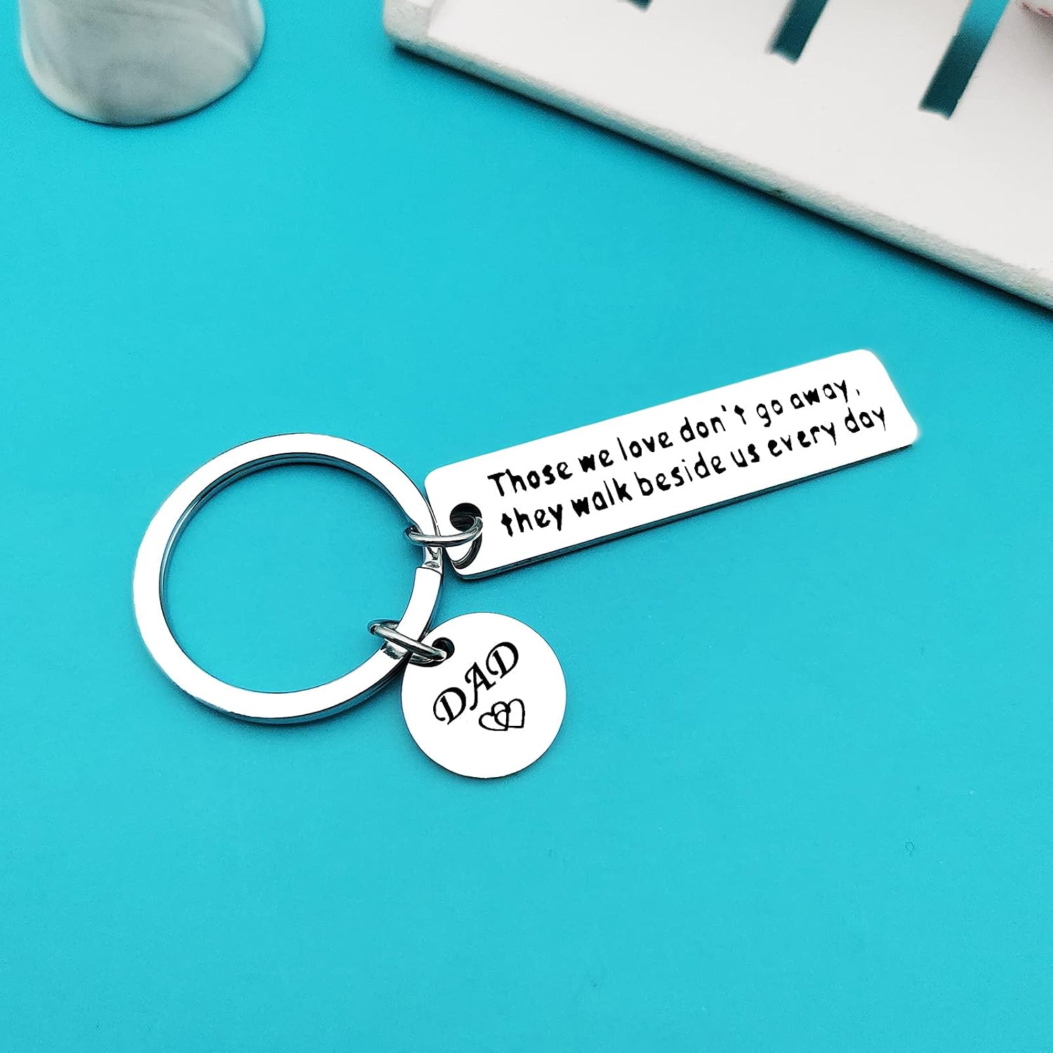 Ximalun Loss of Dad Memorial Gifts Sympathy Keyring Those We Love Don't Go Away They Walk Beside Us Every Day Keyring In Memory of Dad Gifts Remembrance Gifts Loss of Father Gifts - Image 5