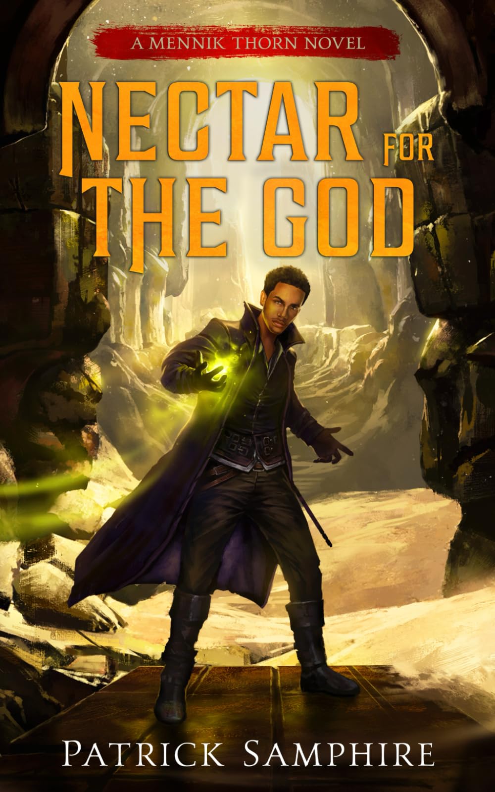 Nectar for the God: An Epic Fantasy Mystery (Mennik Thorn)