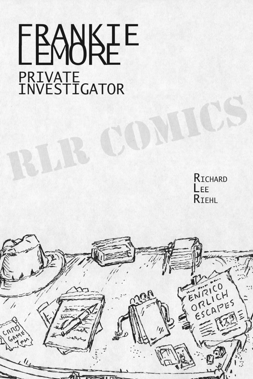 Frankie Lemore: Private Investigator