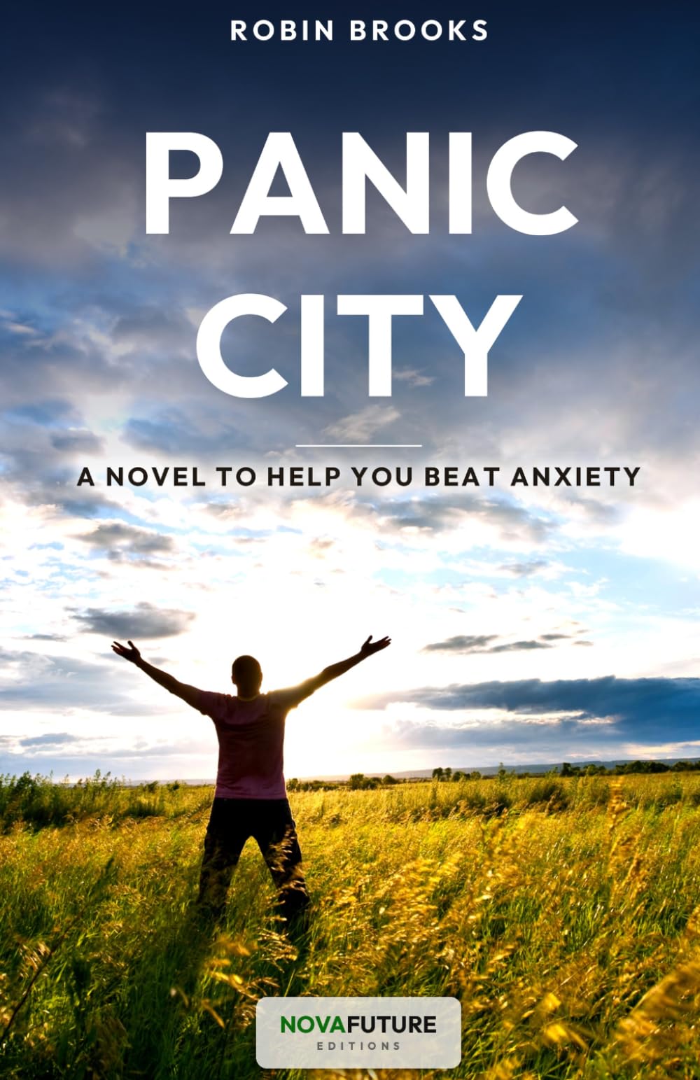 Panic City: A Novel to Help You Beat Anxiety
