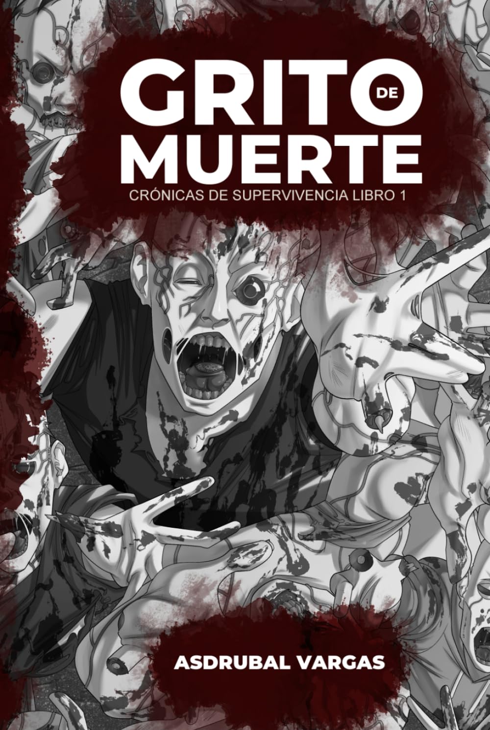 Grito de Muerte (Crónicas de supervivencia)