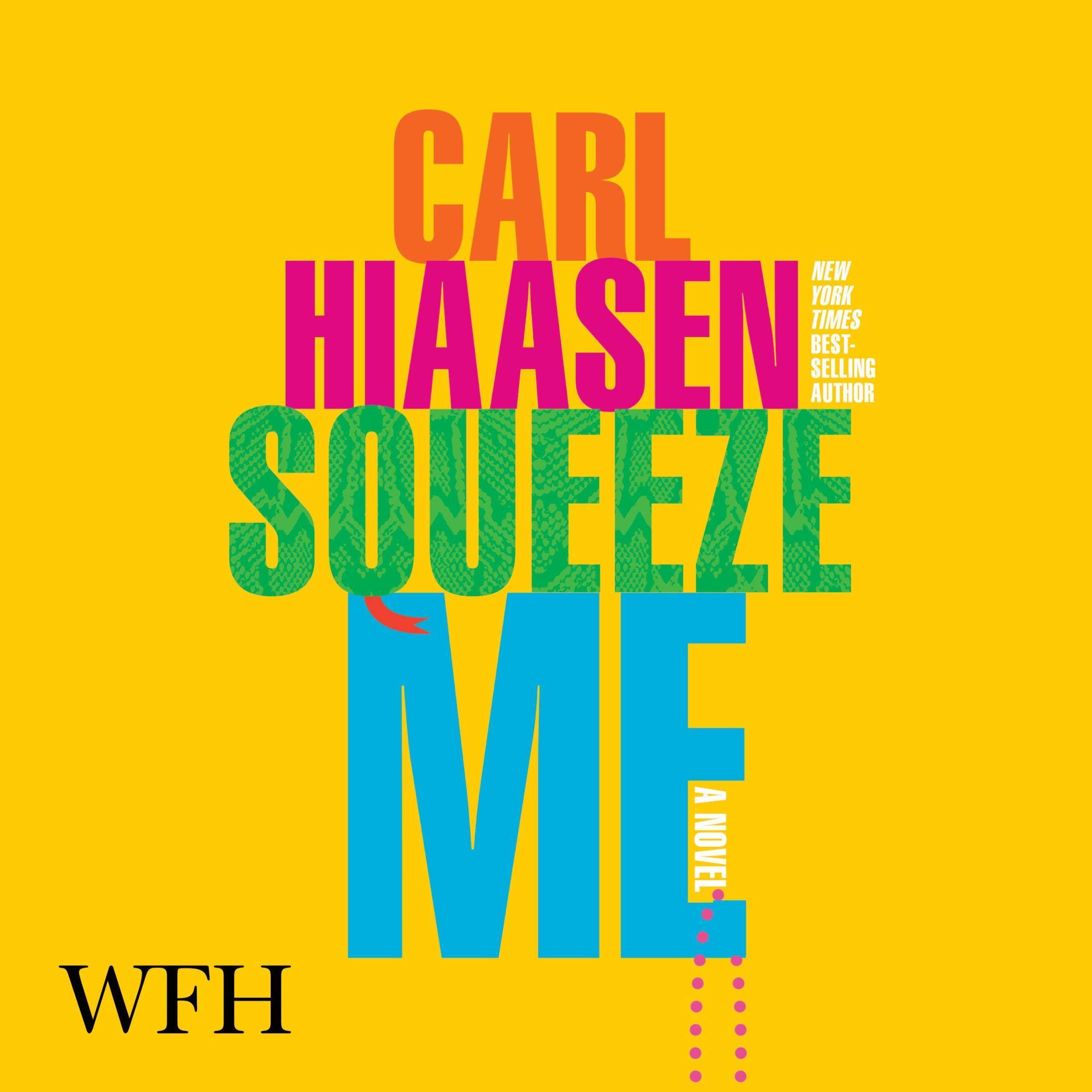 Cover art for Squeeze Me: A Novel