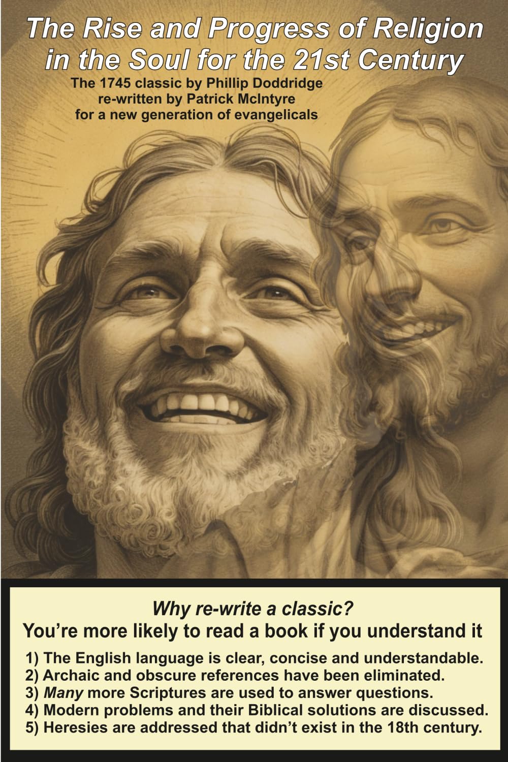 The Rise and Progress of Religion in the Soul for the 21st Century: The 1745 classic by Phillip Doddridge re-written by Patrick McIntyre for a new generation of evangelicals