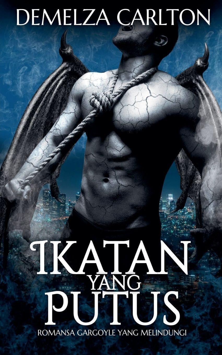 Ikatan yang Putus: Romansa Gargoyle yang Melindungi: 2